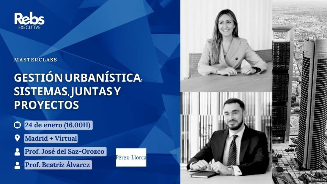 Claves prácticas en la ejecución del planeamiento y su gestión urbanística