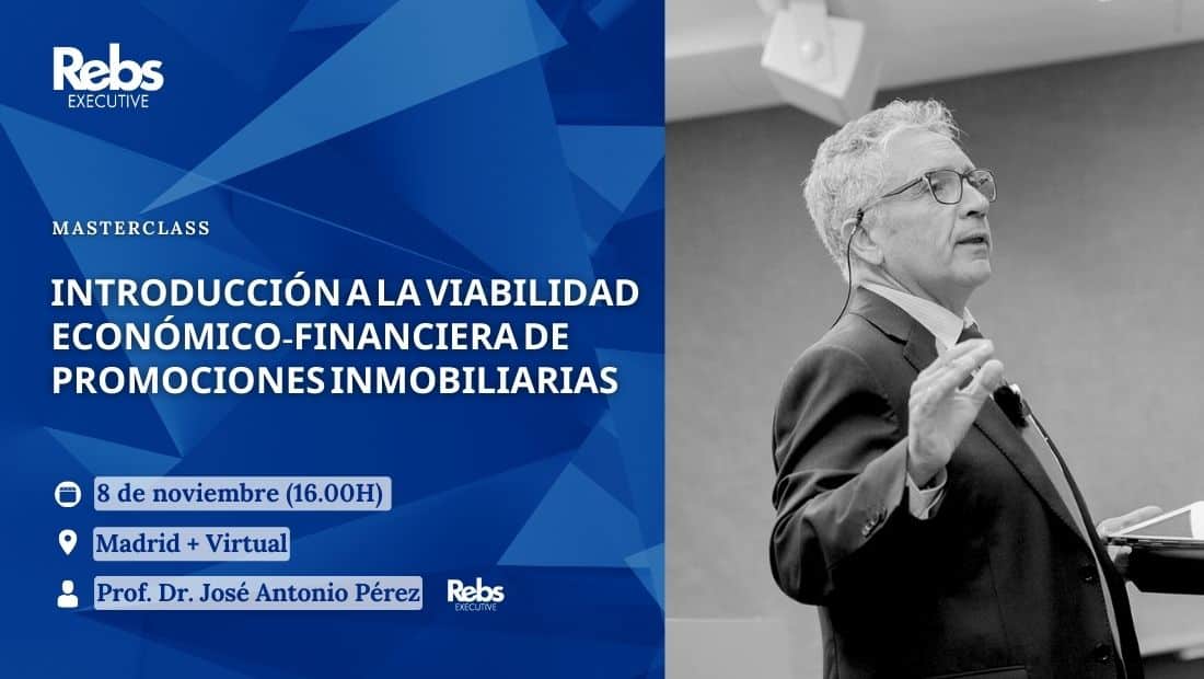Base de la Viabilidad Económico Financiera de Promociones Inmobiliarias