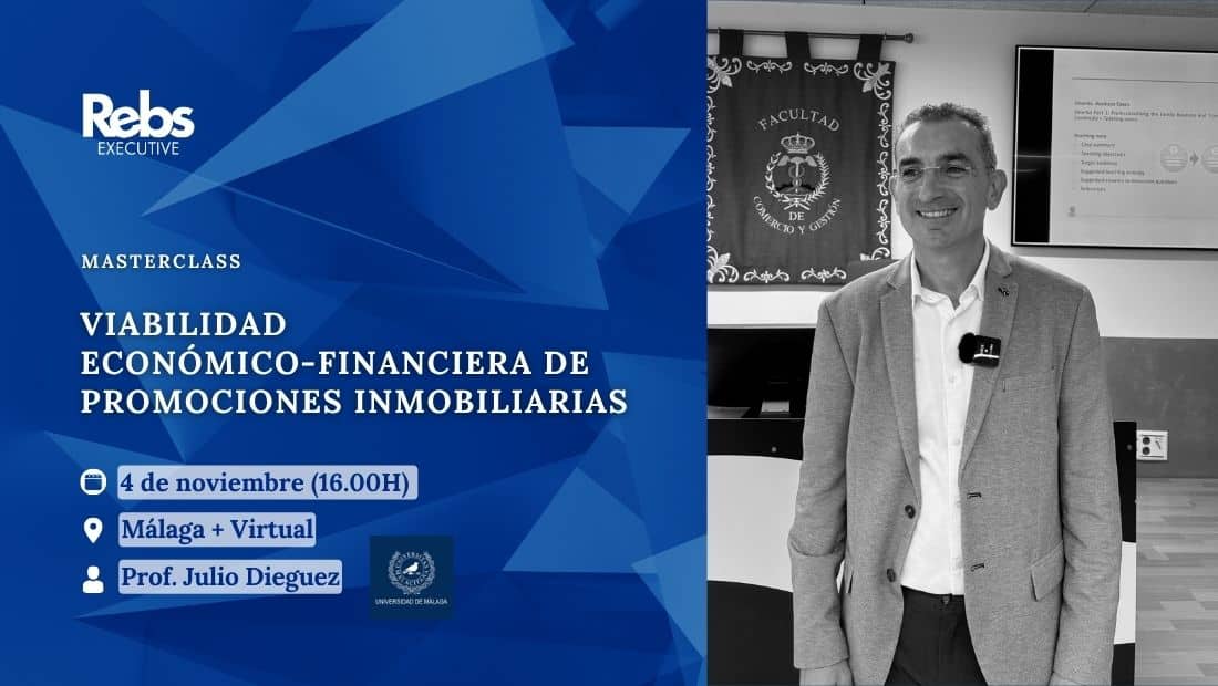 Viabilidad Económico-Financiera de Promociones Inmobiliarias - Evento Rebs