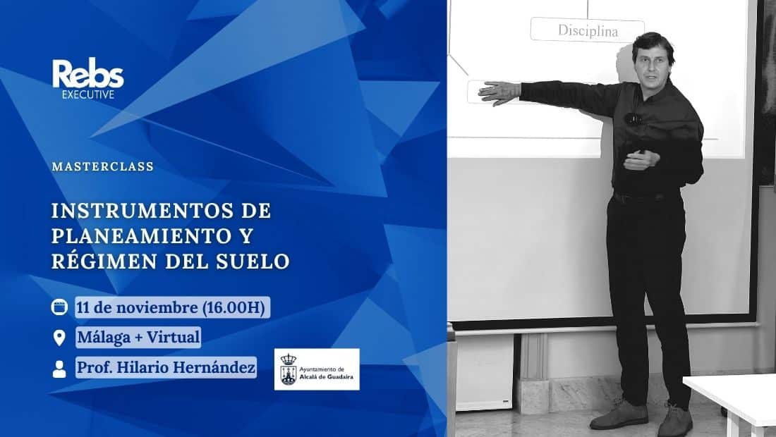 Instrumentos de Planeamiento y Régimen del Suelo - Evento Rebs