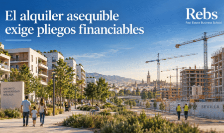 El alquiler asequible exige pliegos financiables
