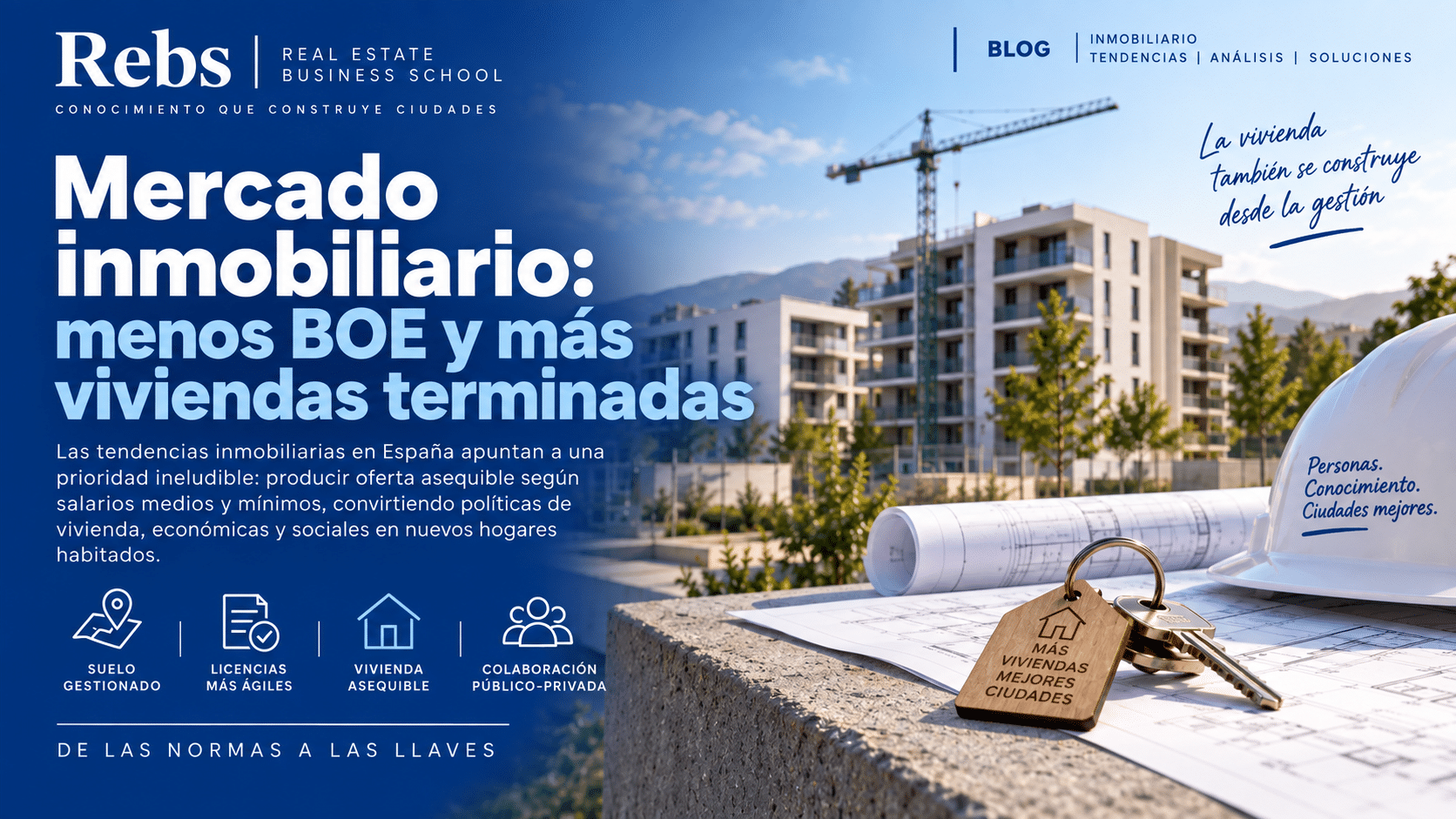 Mercado inmobiliario en España y construcción de vivienda asequible – Rebs